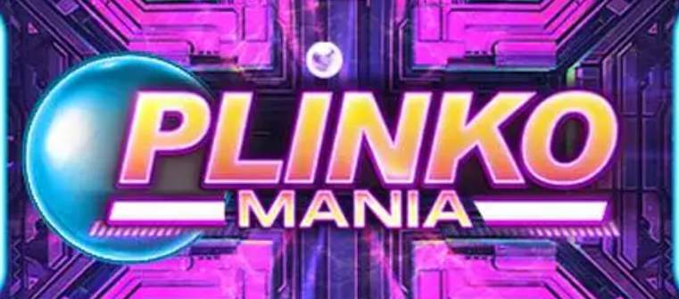 Plinko Mania.